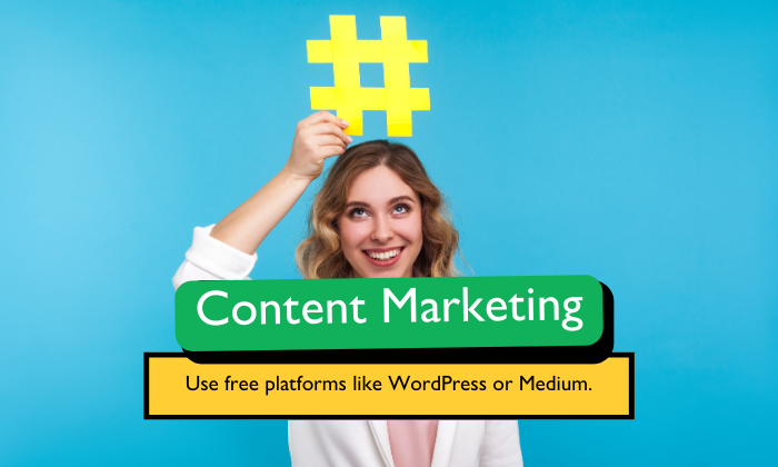 Content Marketing for Free